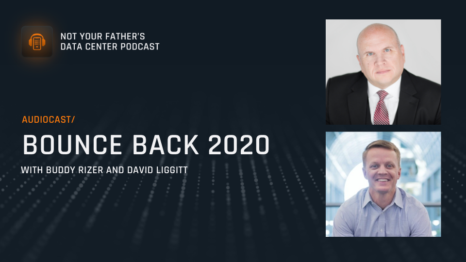 Featured image: Bounce Back 2020 with Buddy Rizer and David Liggitt.