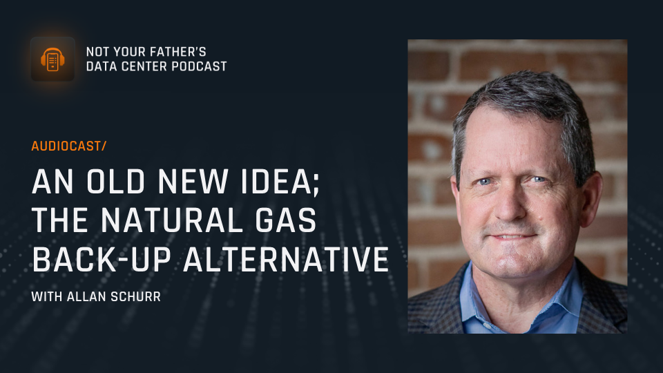 Featured image: An old new idea - the natural gas back-up alternative with Allan Schurr.