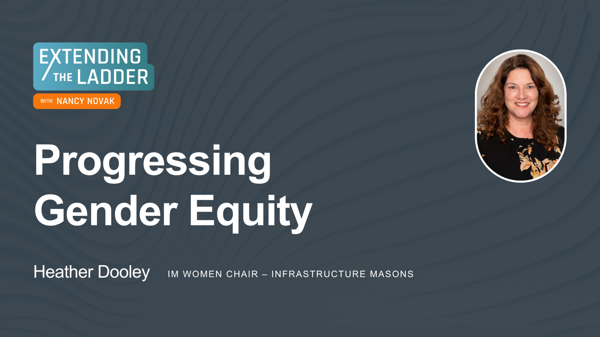 Featured image: gender equity in the workplace with Heather Dooley.