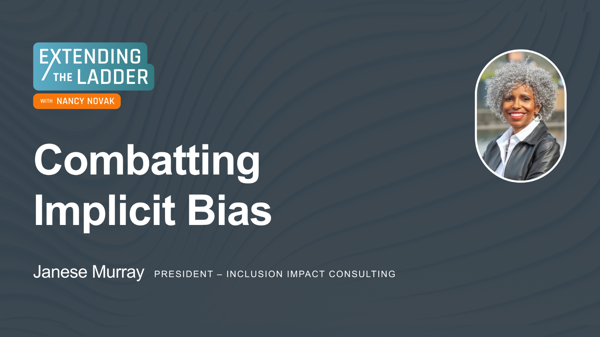 Featured image: implicit bias in the workplace with Janese Murray.