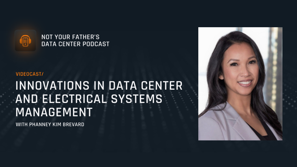 Podcast episode Innovations in Data Center and Electrical Systems Management image featuring a person named Phanney Kim Brevard.